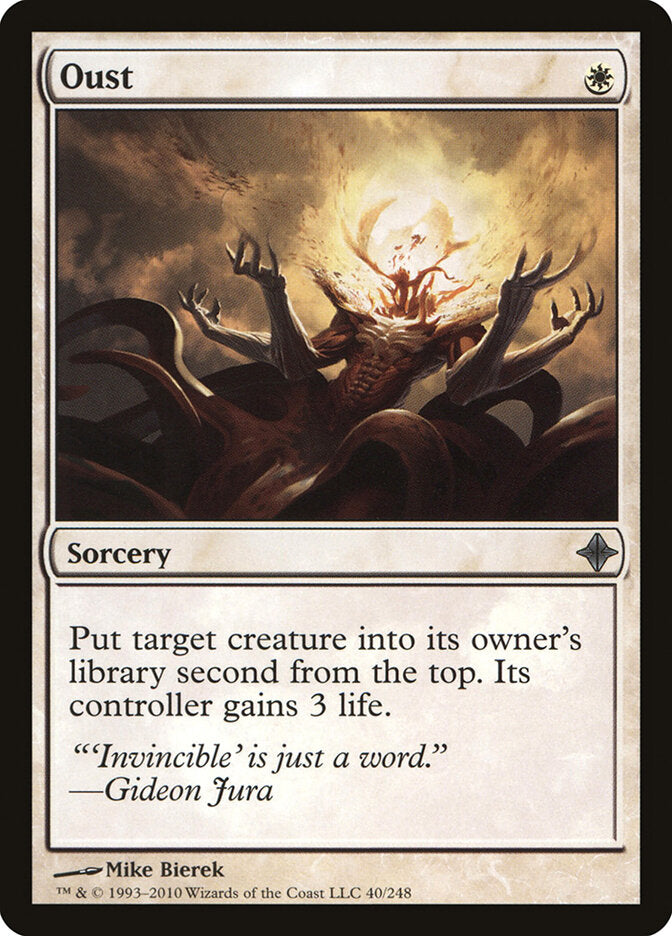 Oust 40 - Rise of the Eldrazi MTG card