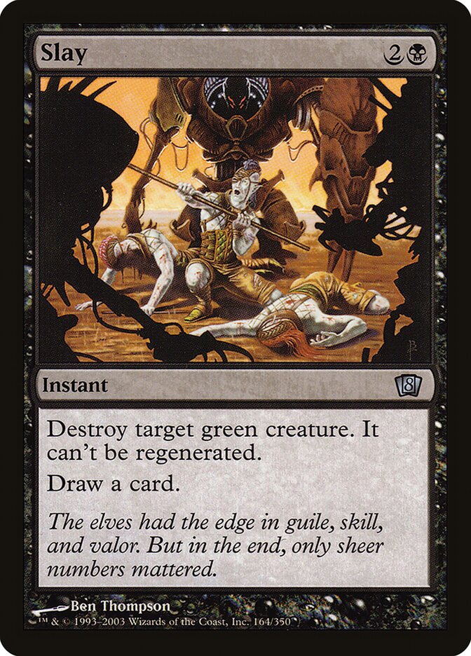 Slay 164★ - Eighth Edition MTG card