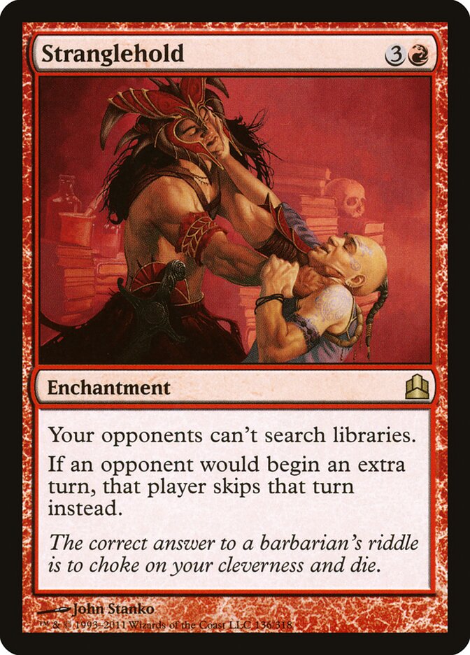 Stranglehold 136 - Commander 2011 MTG card