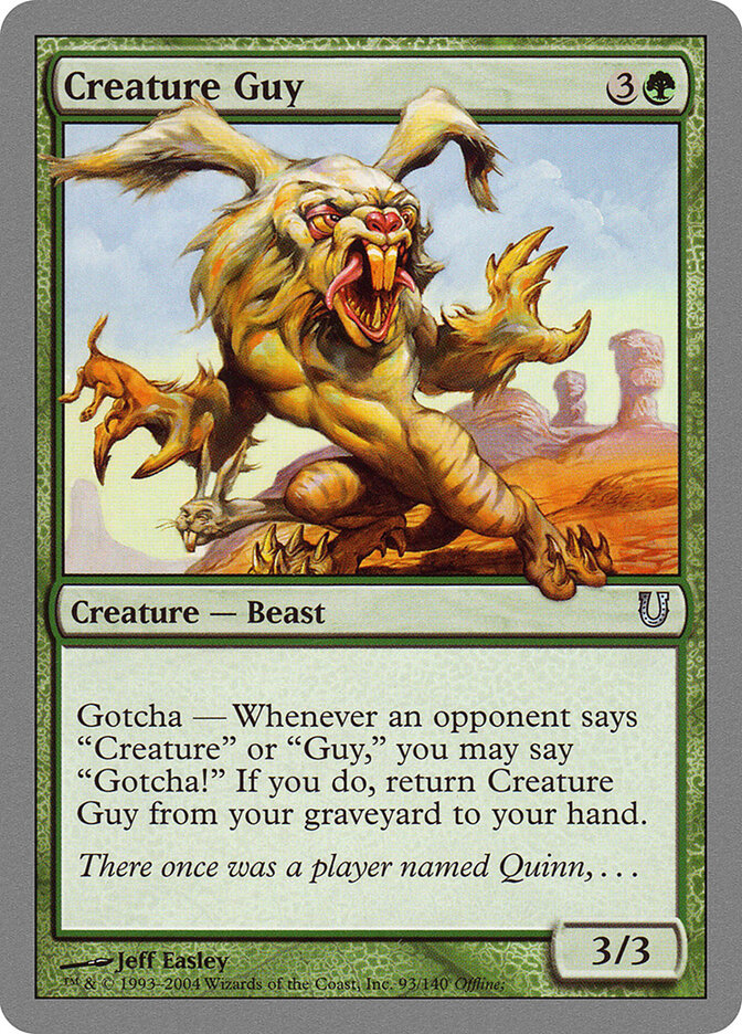 Creature Guy 93 - Unhinged MTG card