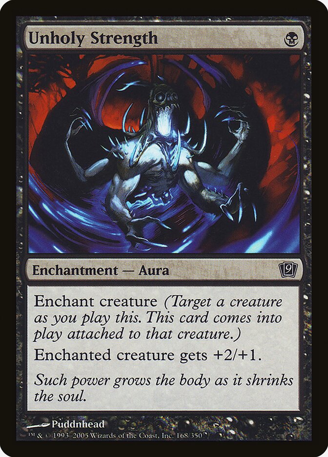 Unholy Strength 168★ - Ninth Edition MTG card