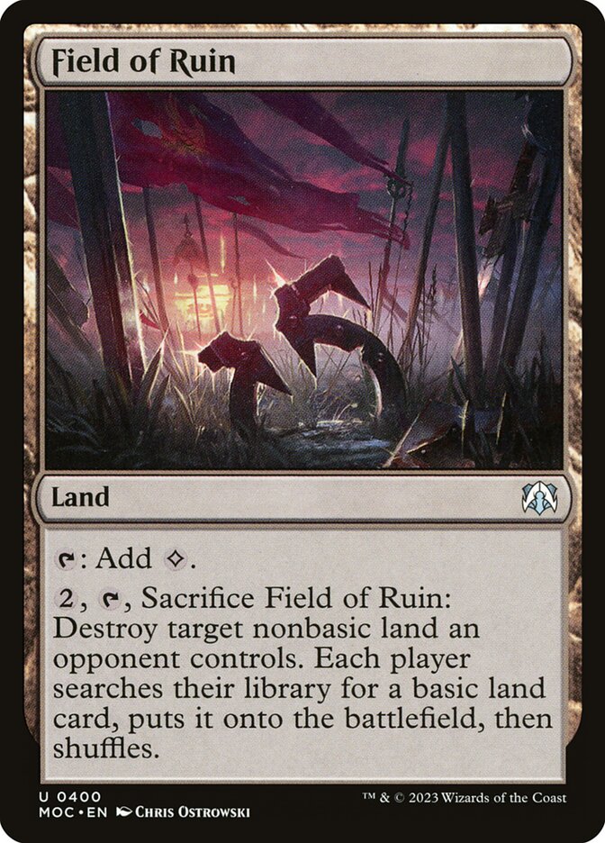 Field of Ruin 400 - March of the Machine Commander MTG card
