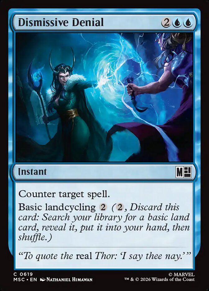 Dismissive Denial 619 - Marvel Super Heroes Commander MTG card