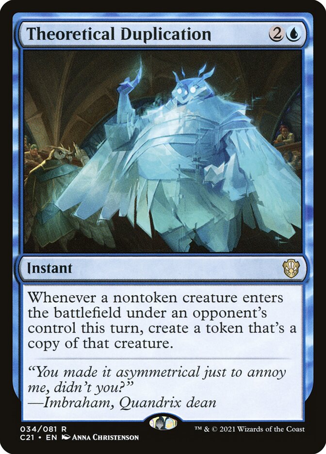 Theoretical Duplication 34 - Commander 2021 MTG card