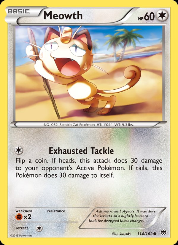 Meowth 114/162 - BREAKthrough Pokemon card
