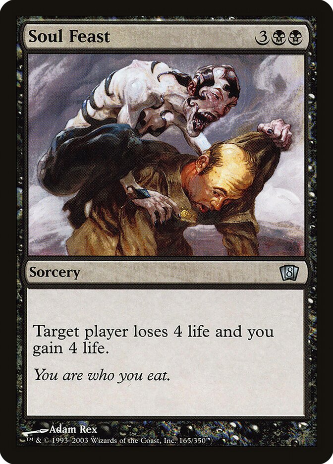 Soul Feast 165★ - Eighth Edition MTG card