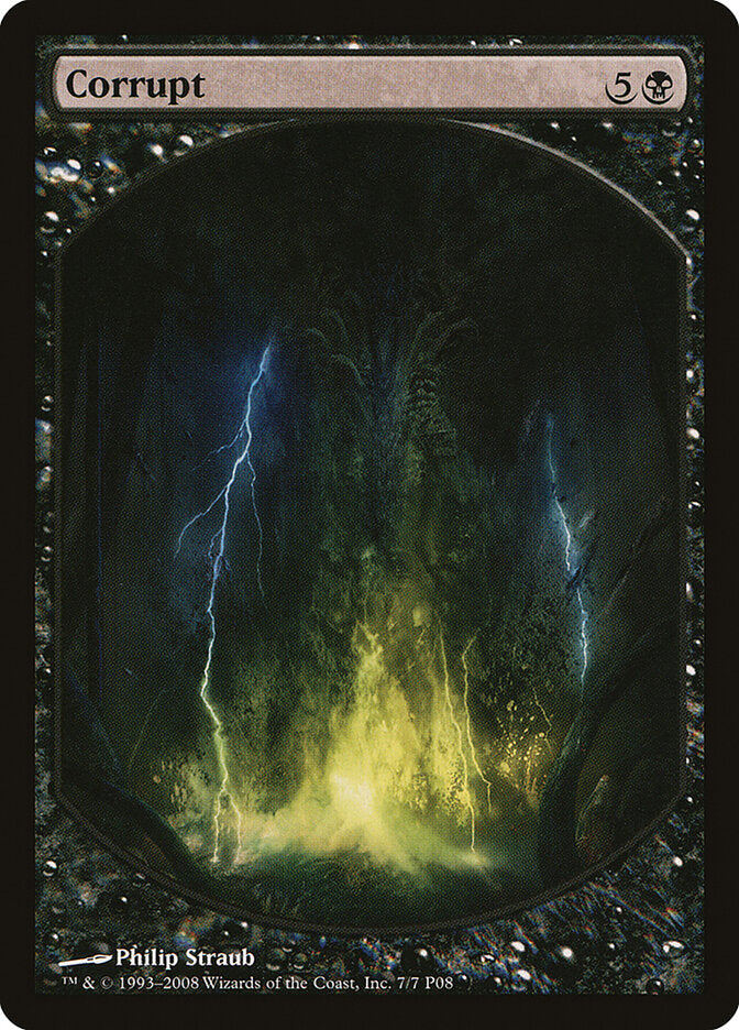 Corrupt 7 - Magic Player Rewards 2008 MTG card