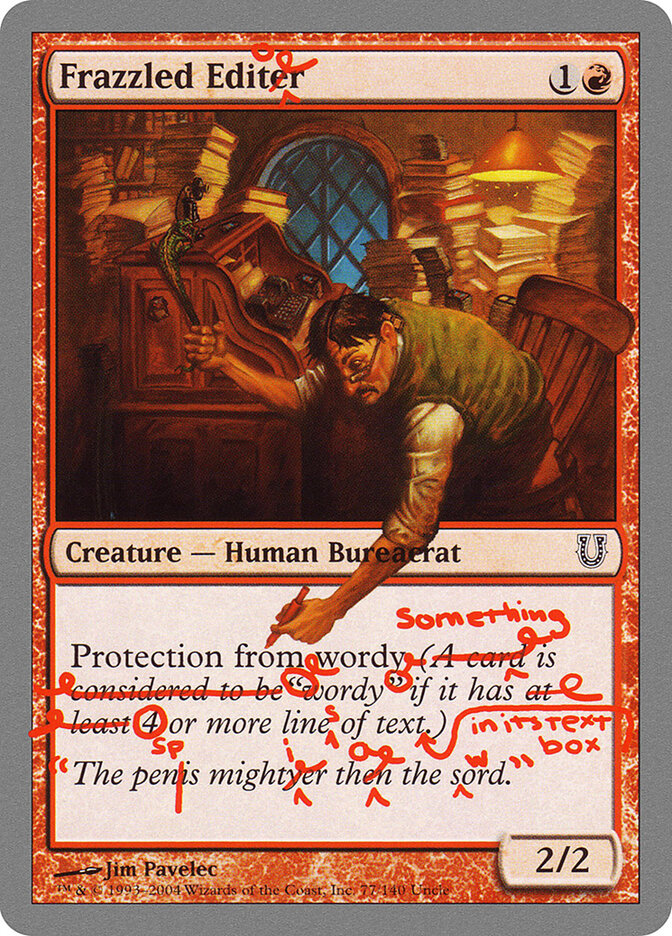 Frazzled Editor 77 - Unhinged MTG card