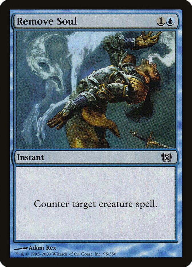 Remove Soul 95★ - Eighth Edition MTG card
