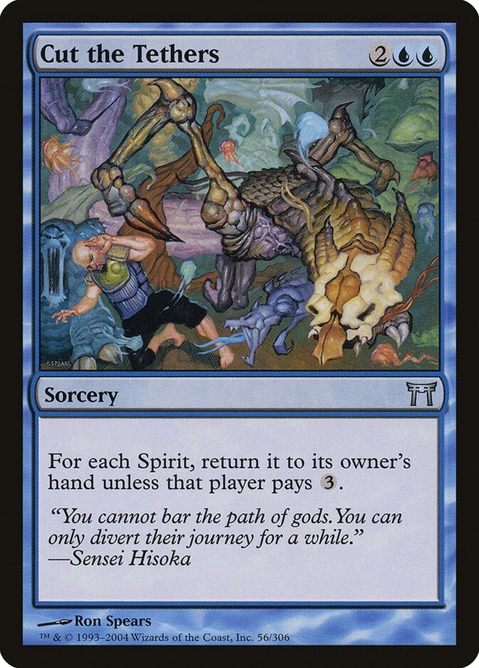 Cut the Tethers 56 - Champions of Kamigawa MTG card