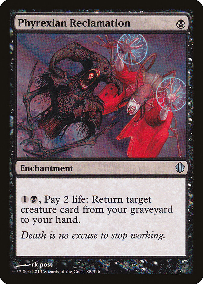 Phyrexian Reclamation 88 - Commander 2013 MTG card