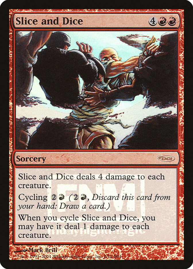 Slice and Dice 2 - Friday Night Magic 2004 MTG card