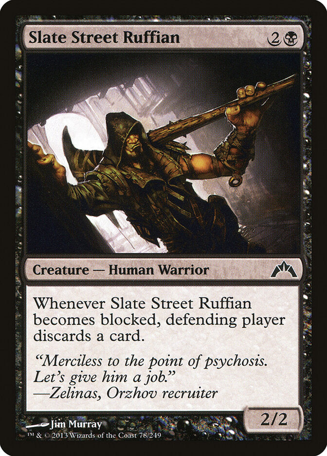Slate Street Ruffian 78 - Gatecrash MTG card