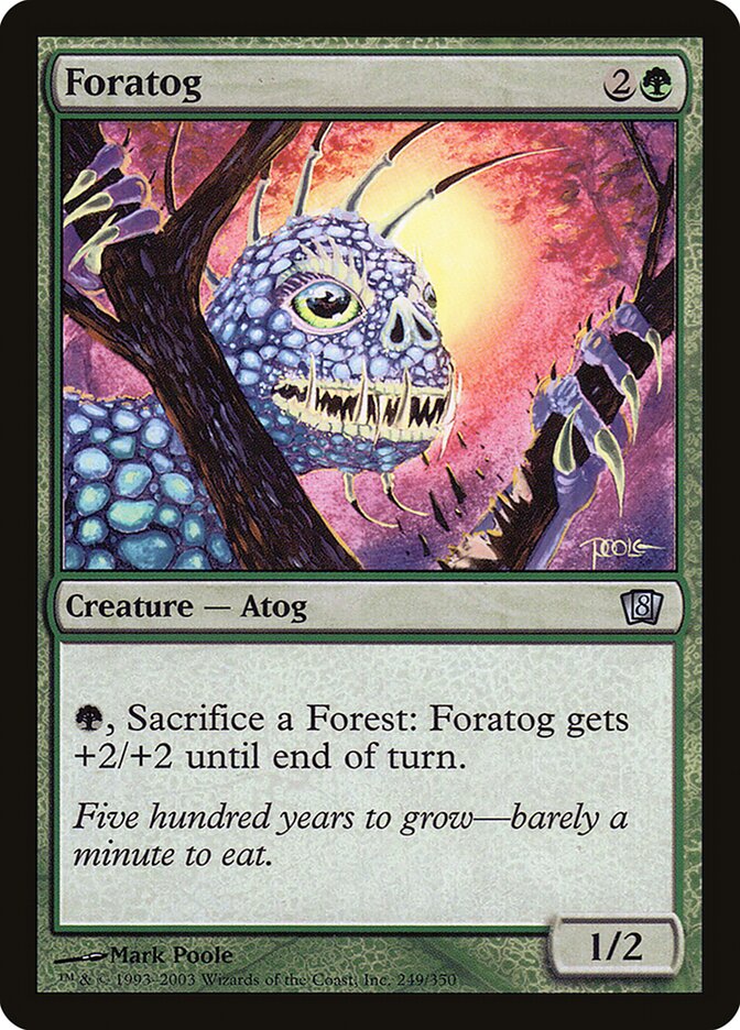 Foratog 249★ - Eighth Edition MTG card