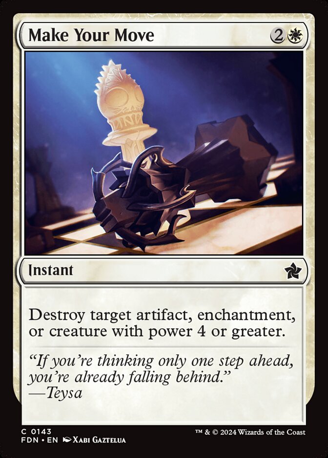 Make Your Move 143 - Foundations MTG card