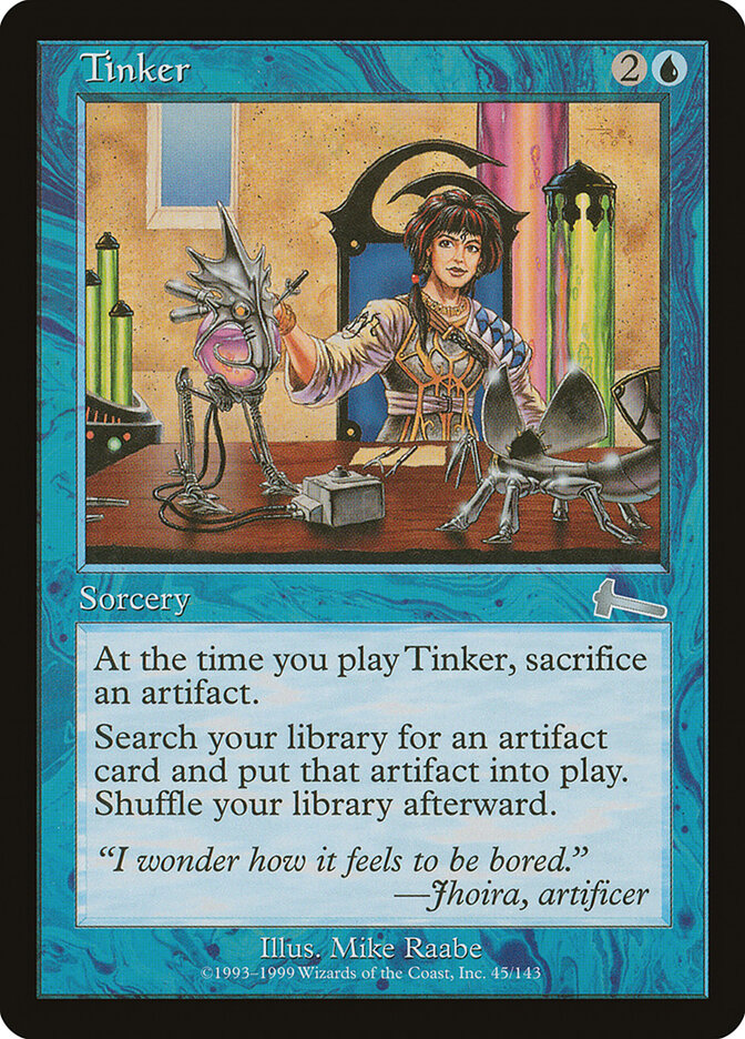 Tinker 45 - Urza's Legacy MTG card
