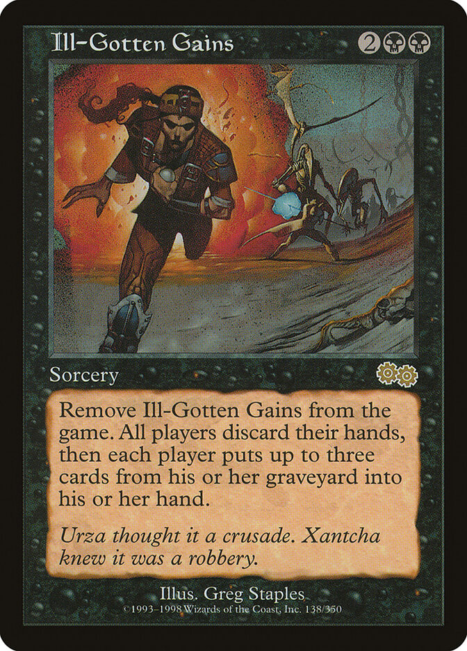 Ill-Gotten Gains 138 - Urza's Saga MTG card