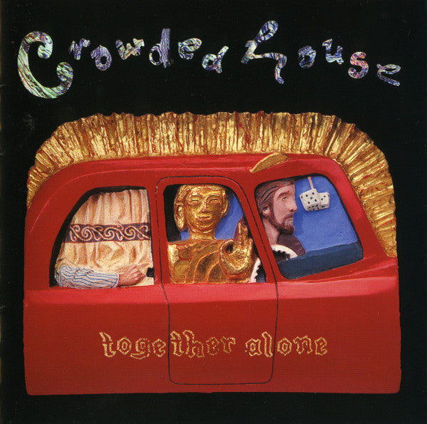 Crowded House - Together Alone CD cover