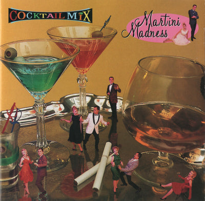 Various - Cocktail Mix Martini Madness CD cover