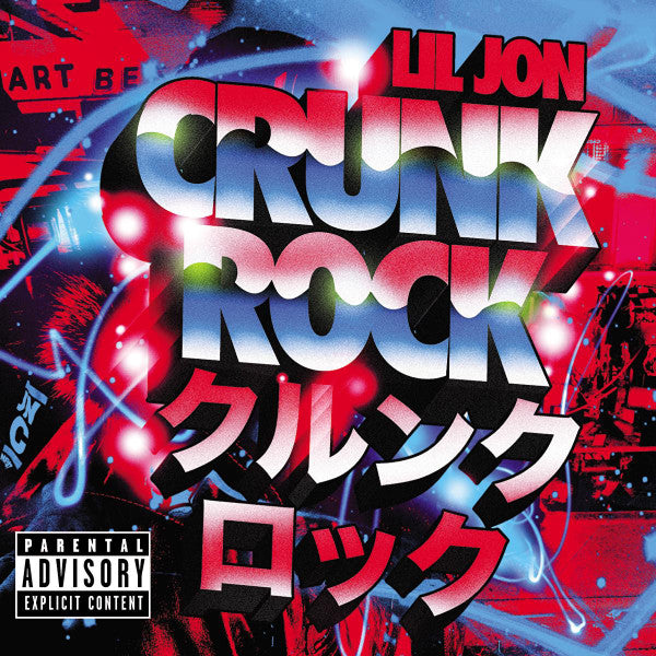 Lil' Jon - Crunk Rock CD cover