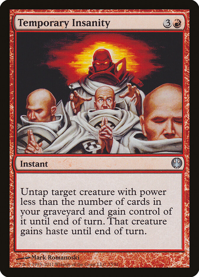 Temporary Insanity 73 - Duel Decks: Knights vs. Dragons MTG card