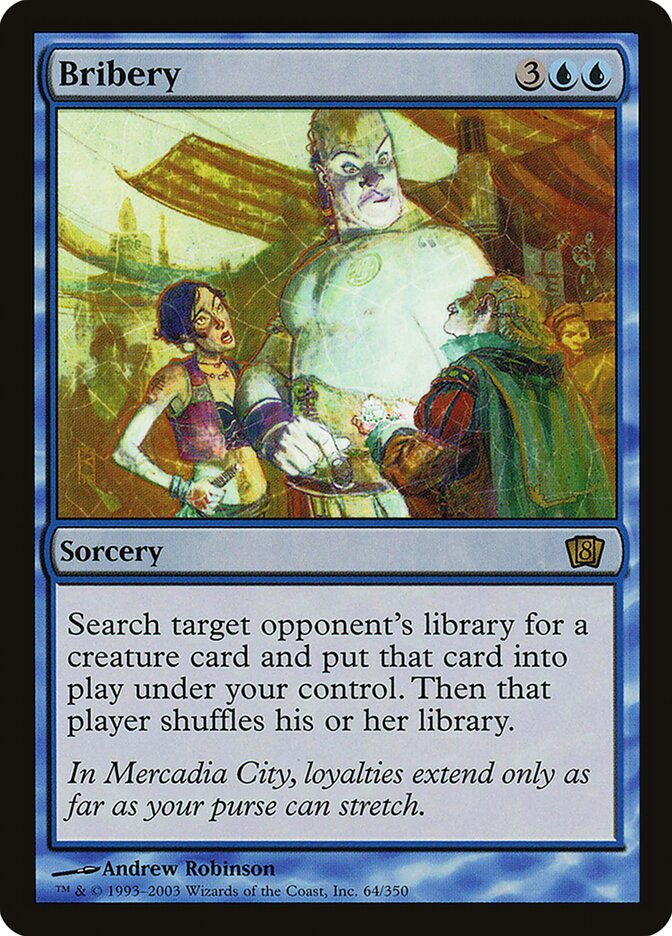 Bribery 64★ - Eighth Edition MTG card
