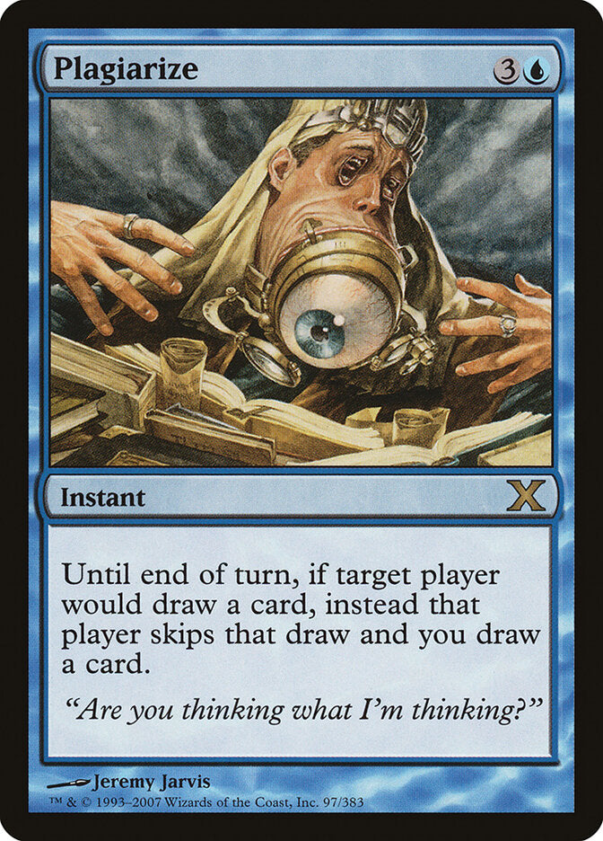 Plagiarize 97 - Tenth Edition MTG card