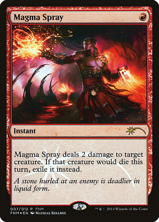 Magma Spray 7 - Friday Night Magic 2014 MTG card