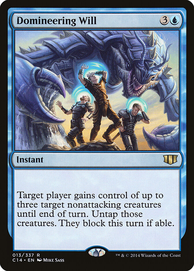 Domineering Will 13 - Commander 2014 MTG card