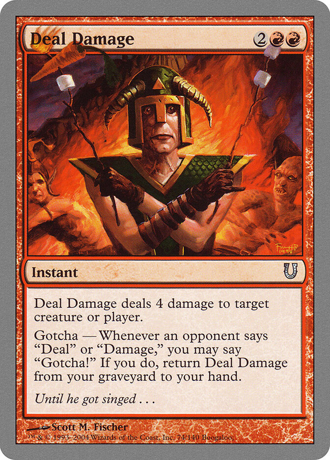 Deal Damage 74 - Unhinged MTG card