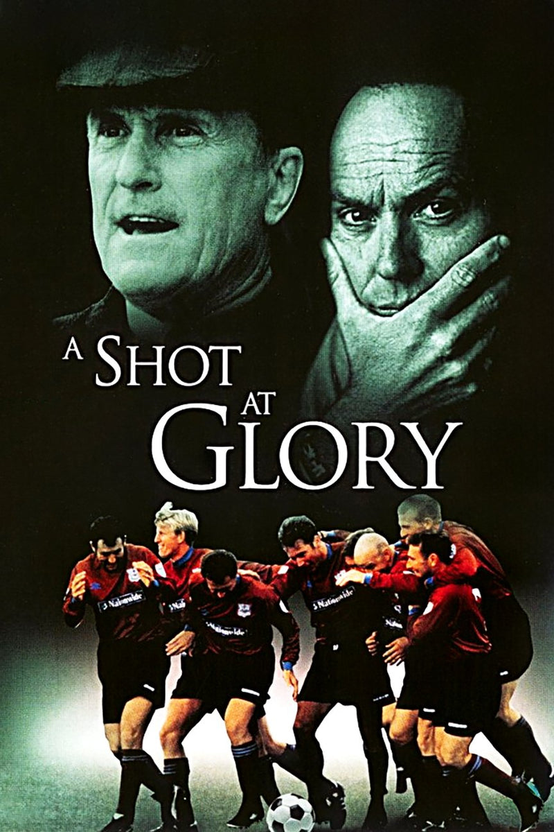 A Shot at Glory DVD cover art