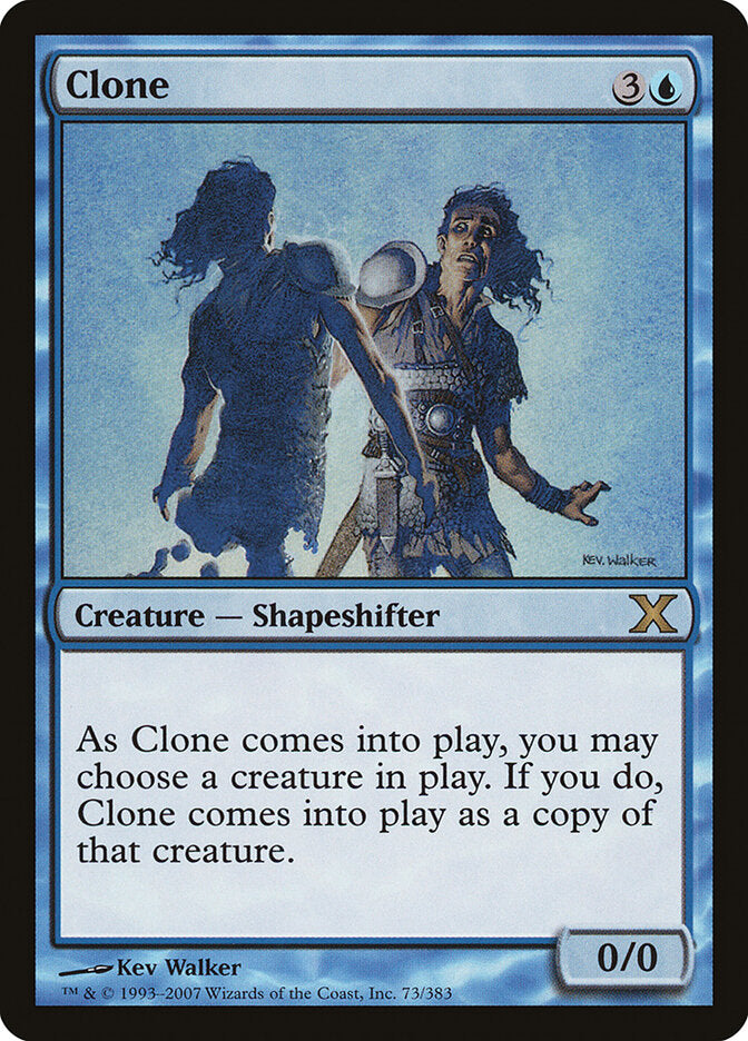 Clone 73 - Tenth Edition MTG card