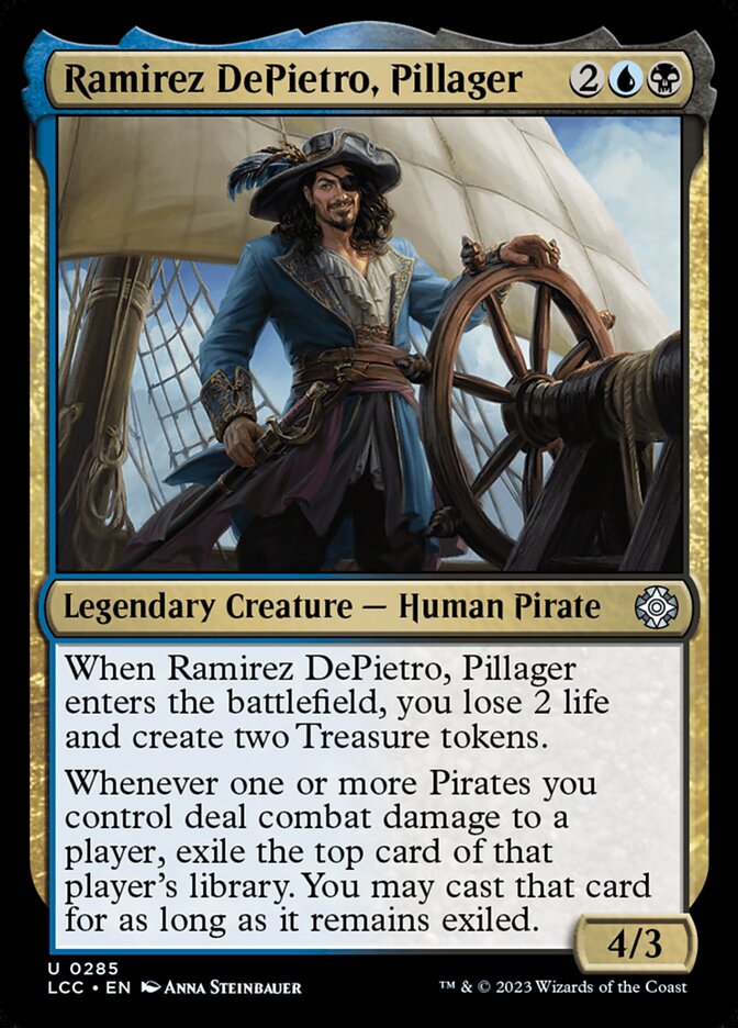 Ramirez DePietro, Pillager 285 - The Lost Caverns of Ixalan Commander MTG card