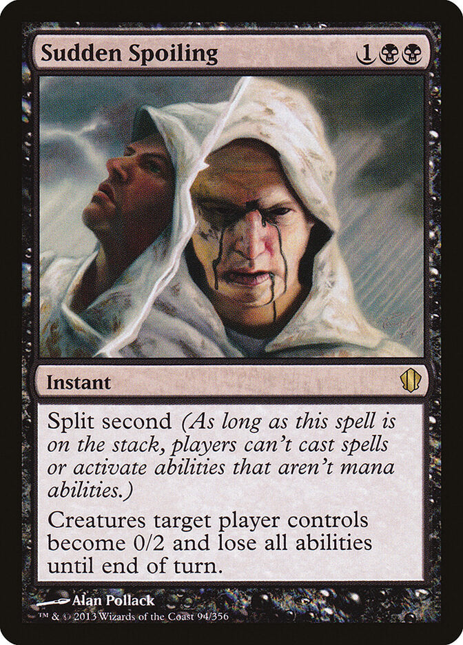 Sudden Spoiling 94 - Commander 2013 MTG card