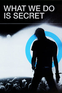 What We Do Is Secret DVD cover art