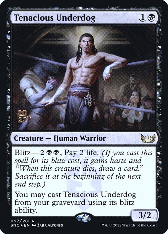 Tenacious Underdog 97s - Streets of New Capenna Promos MTG card