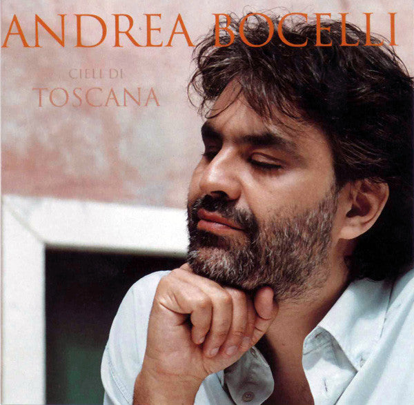 Andrea Bocelli - Cieli Di Toscana CD cover