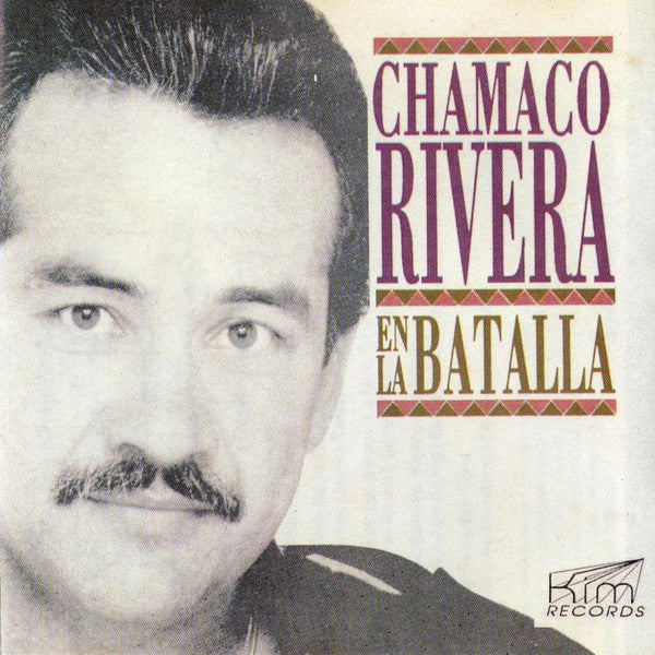 Chamaco Rivera - En La Batalla CD cover