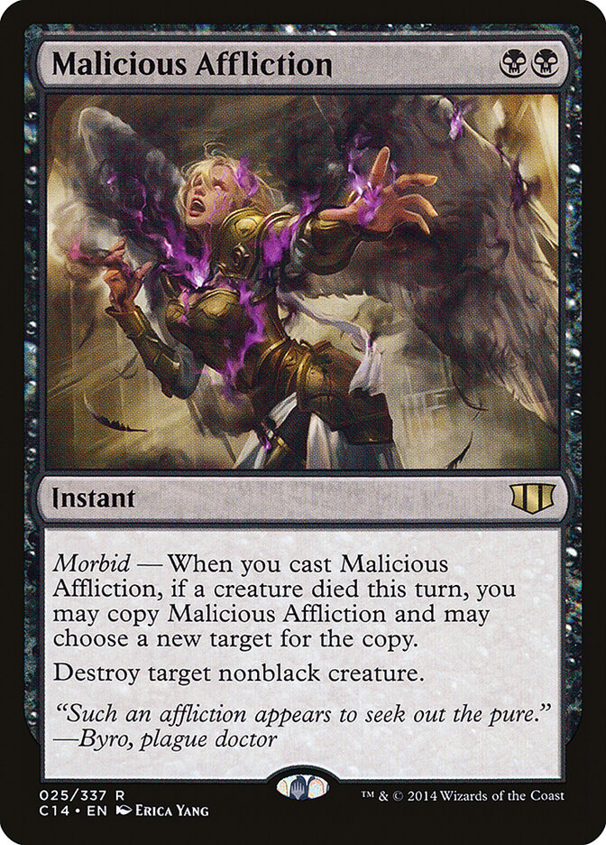 Malicious Affliction 25 - Commander 2014 MTG card